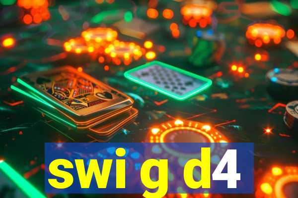 swi g d4